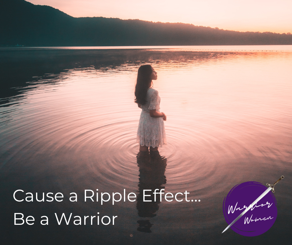 cause-a-ripple-effect-warrior-women-leaders