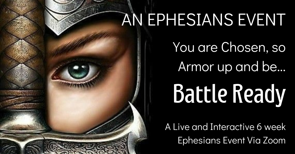 Battle Ready: An Ephesians Event (An Action Plan for 2023)